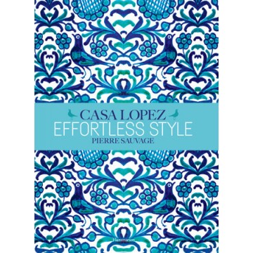 Effortless Style: Casa López