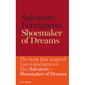 Shoemaker of Dreams: The...