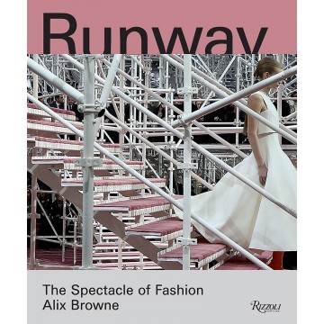 Runway: The Spectacle of...