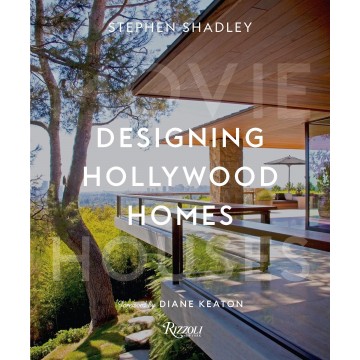 Designing Hollywood Homes:...